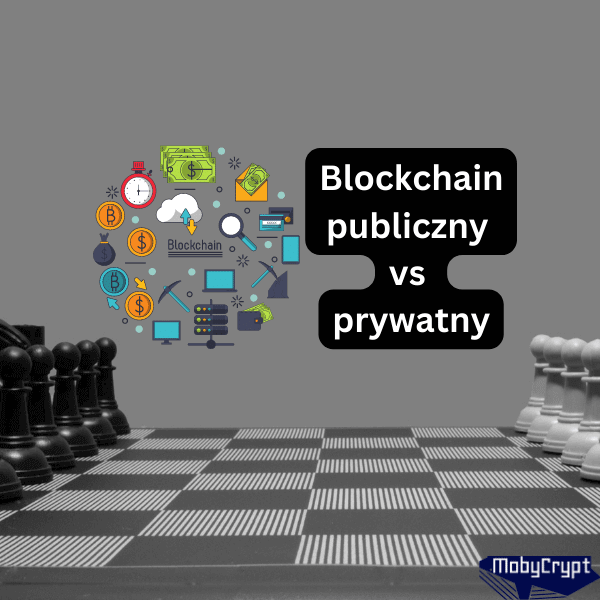 blockchain-publiczny-vs-prywatny